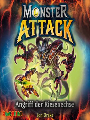 cover image of Angriff der Riesenechse--Monster Attack, Teil 1